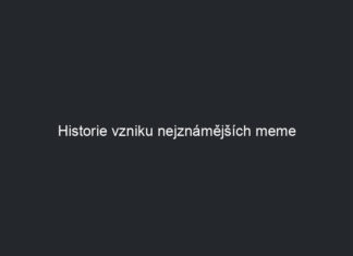 Historie vzniku nejznámějších meme