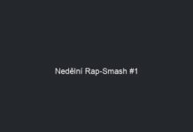 Nedělní Rap-Smash #1
