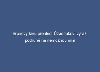 Srpnový kino přehled: Úžasňákovi vyráží podruhé na nemožnou misi